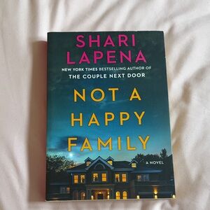 Shari Lapena "Not a Happy Family" Hardcover Novel - Teal Gradient Cover